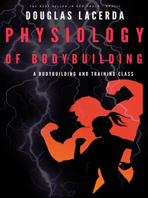 cover image of Physiology of bodybuilding
